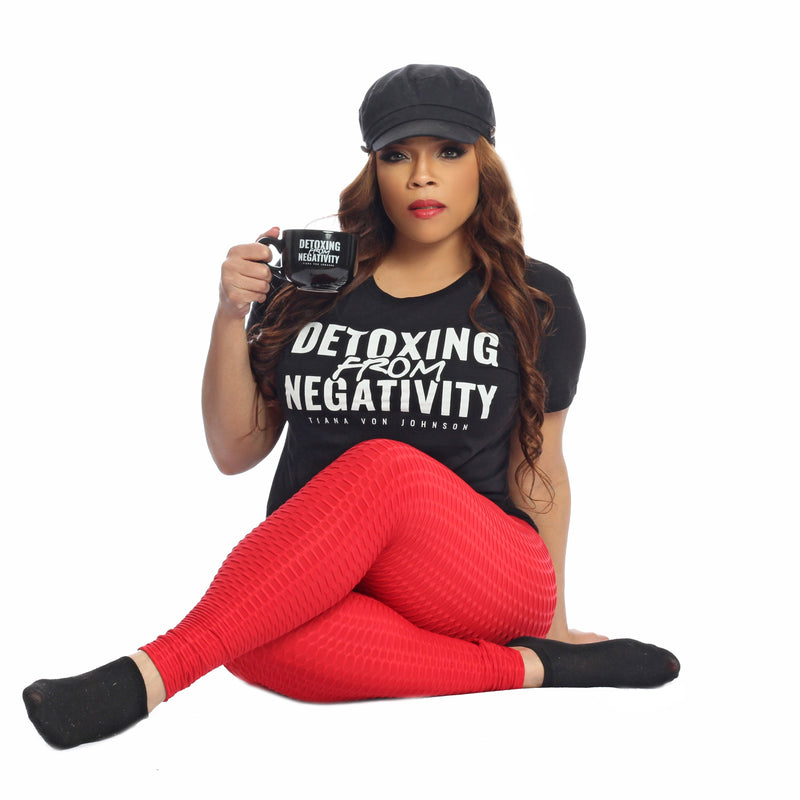 "DETOXIFYING FROM NEGATIVITY" T-SHIRT